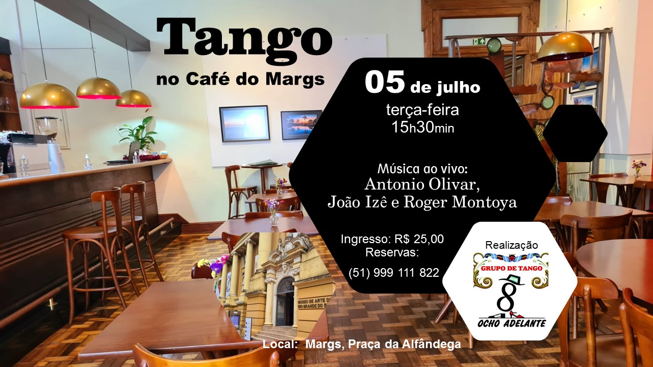 Tango no Café do Margs amanhã às 15h 30min – Praça da Alfândega – POA