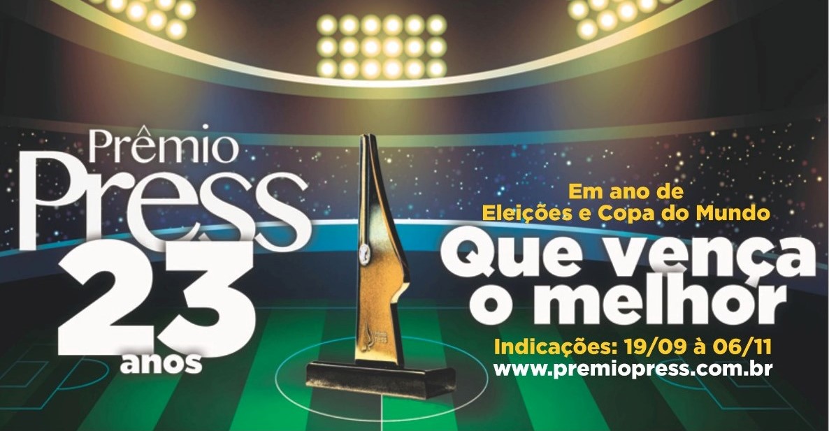 Em 18 dias, PRÊMIO PRESS já tem mais de 200 mil indicações e apresenta 11 alterações entre os nomes semifinalistas