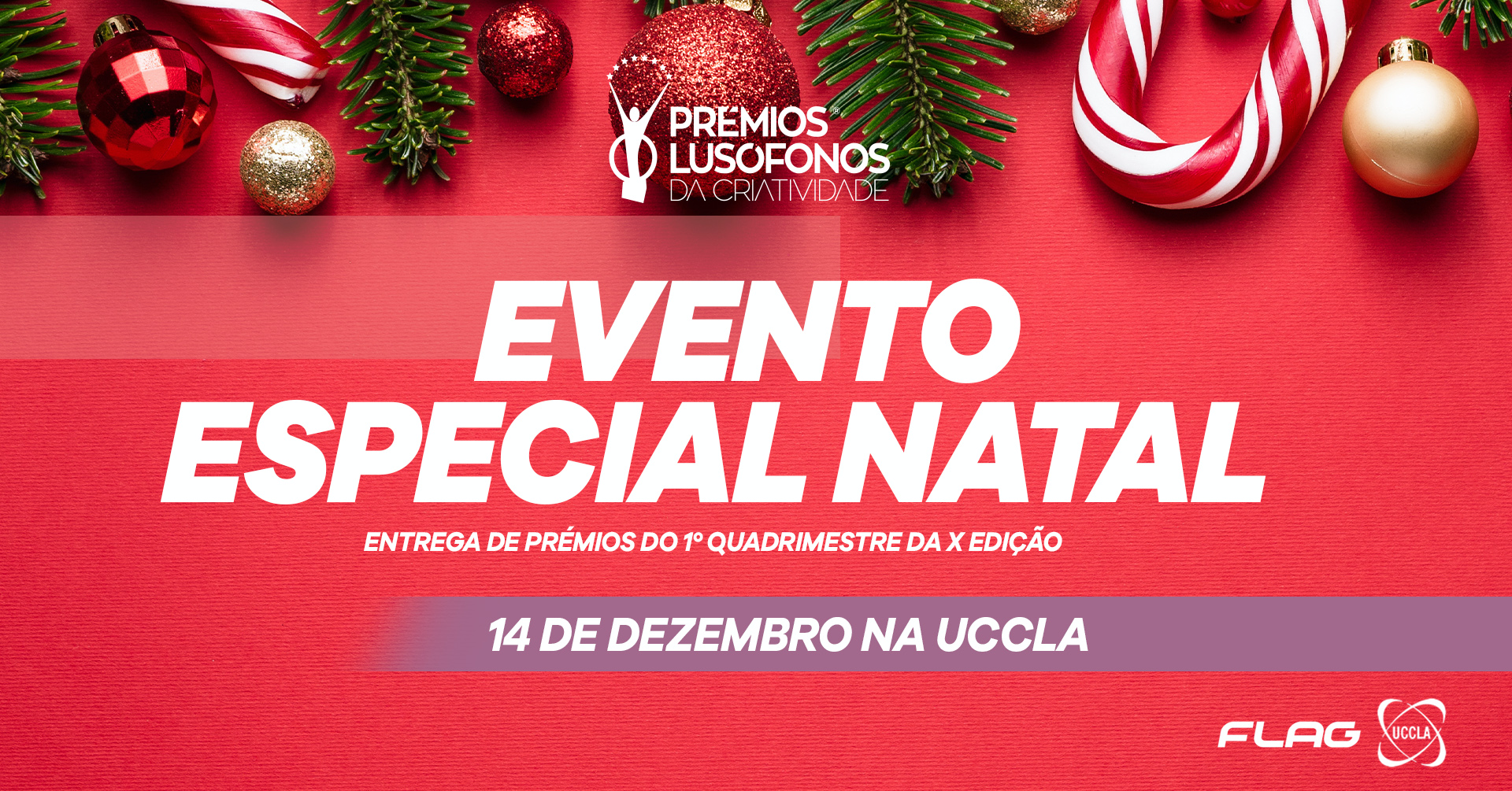 O Natal este ano chega mais cedo com os Prémios Lusófonos da Criatividade