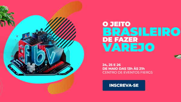 10ª Feira Brasileira do Varejo está com inscrições abertas