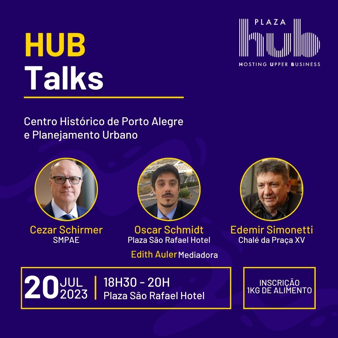 HUB Talks promove debate sobre o centro histórico e planejamento urbano