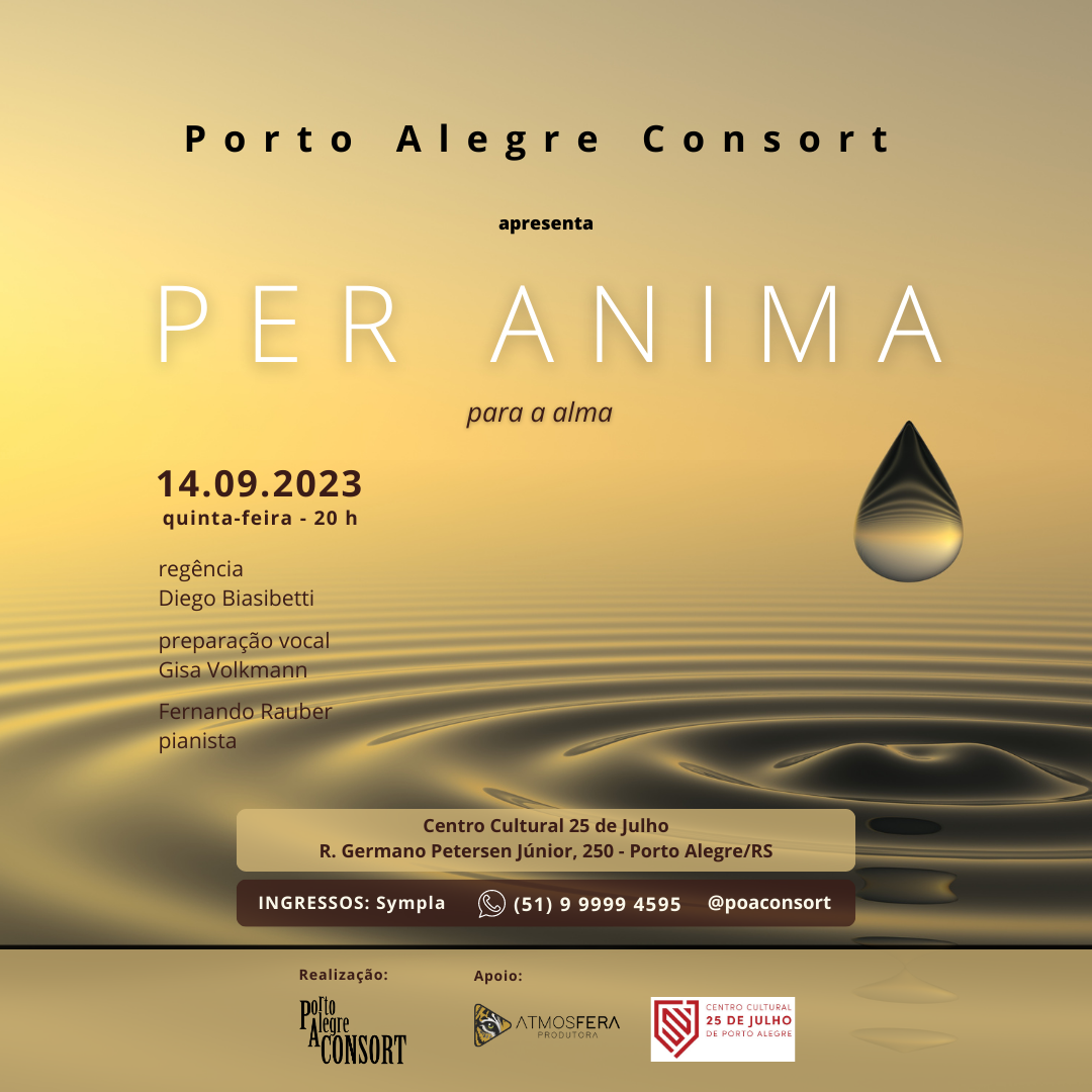 Porto Alegre Consort apresenta Per Anima (para a alma) – Um concerto – uma oração pela vida!