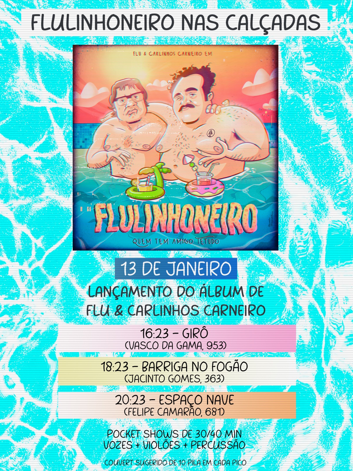 Flulinhoneiro – álbum de Flu & Carlinhos Carneiro será lançado no sábado, 13, no Espaço Nave