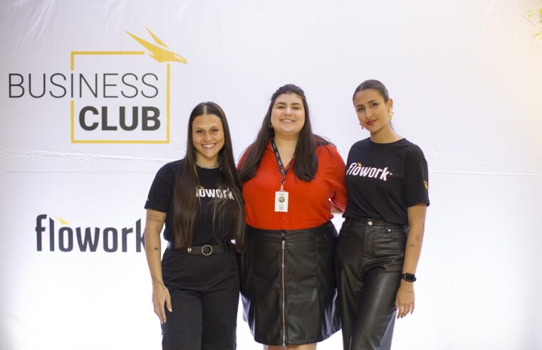 Flowork realiza segunda edição do Business Club 