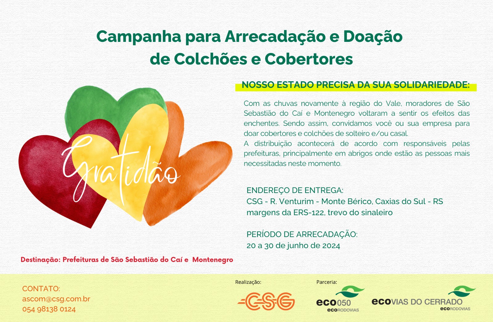 CSG realiza campanha de doações de cobertores e colchões para ajudar atingidos pelas chuvas no Vale do Caí