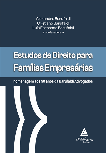 Livro “Estudos de Direito para Famílias Empresárias” marca os 50 anos do escritório Barufaldi Advogados