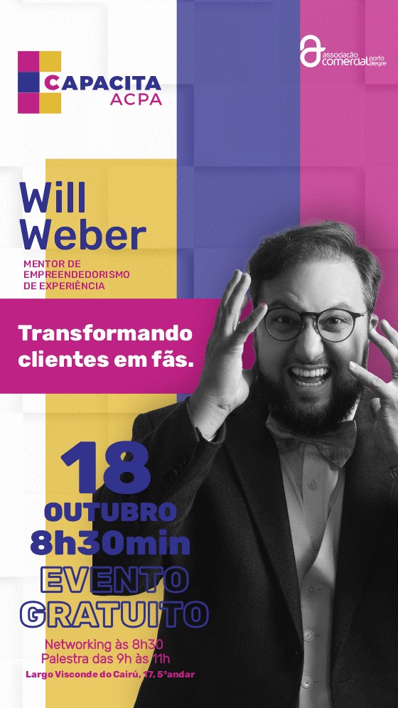 Will Weber ensina como transformar clientes em fãs em evento da ACPA