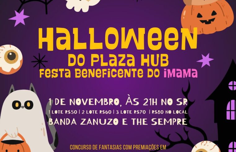 2ª edição da Festa Halloween do Plaza HUB será em apoio à causa Rosa do IMAMA-RS