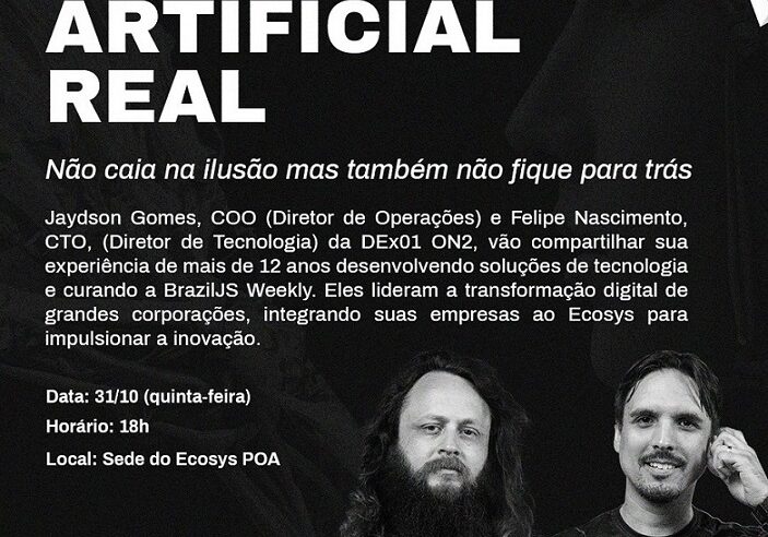 Workshop gratuito sobre Inteligência Artificial dia 31 de outubro, em Porto Alegre, debate mitos e verdades sobre a ferramenta