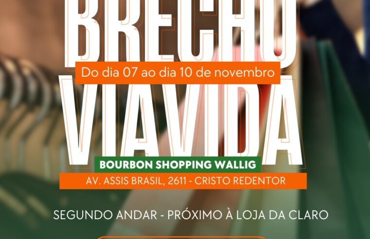 VIAVIDA promove nova edição do brechó em prol da Pousada Solidariedade 