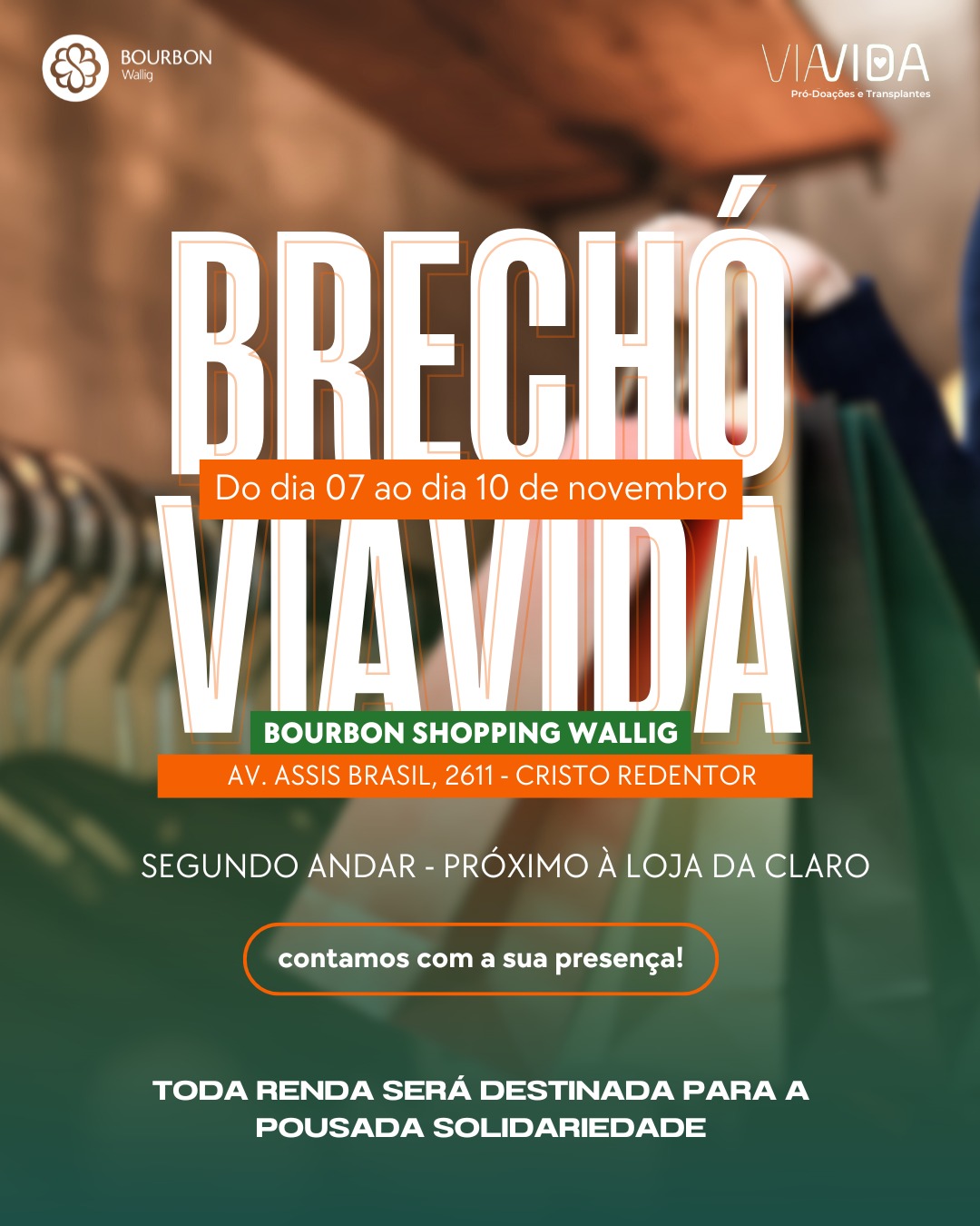 VIAVIDA promove nova edição do brechó em prol da Pousada Solidariedade 