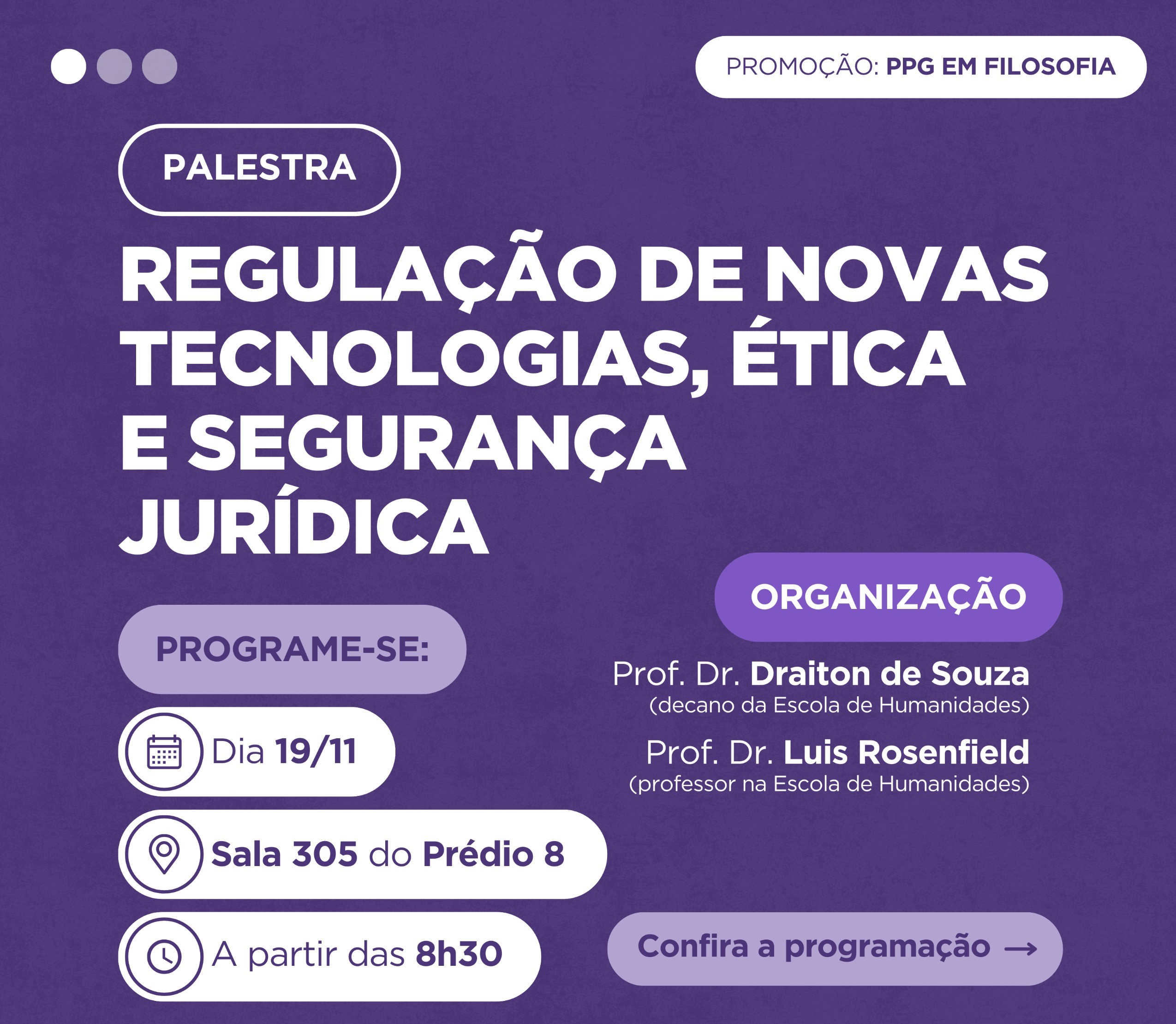 Escola de Humanidades da PUCRS promove evento gratuito sobre regulação de novas tecnologias, ética e segurança jurídica