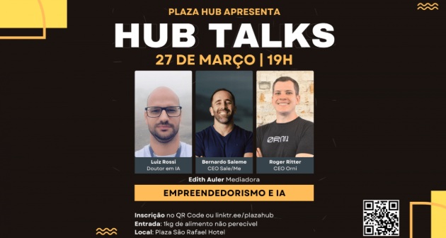 Plaza HUB abre as atividades de 2025 com evento sobre inteligência artificial