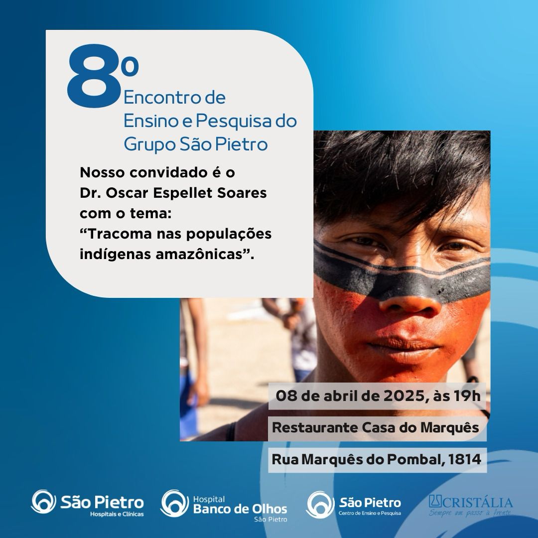 Saúde das populações indígenas e casos de cegueira por tracoma são temas de encontro de ensino e pesquisa