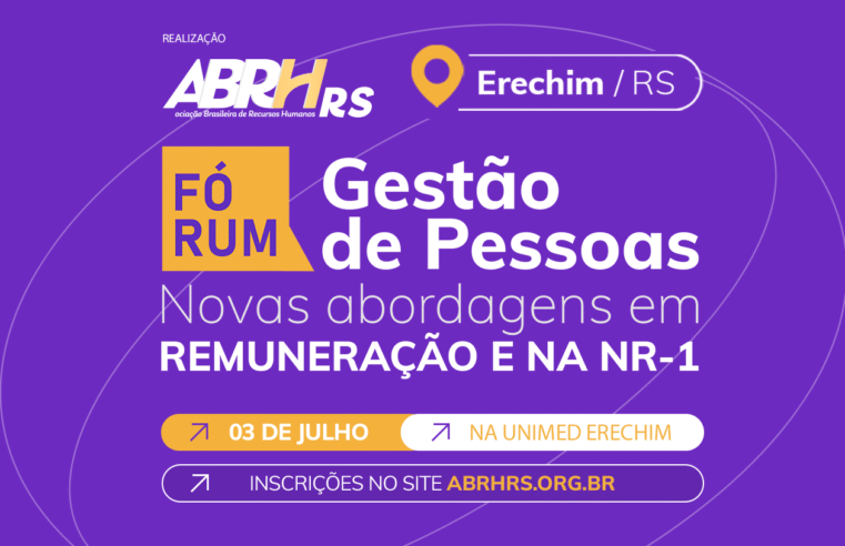 ABRH-RS promove o Fórum Gestão de Pessoas