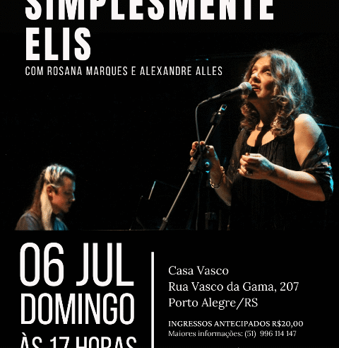 Simplesmente Elis, domingo, na Casa Vasco