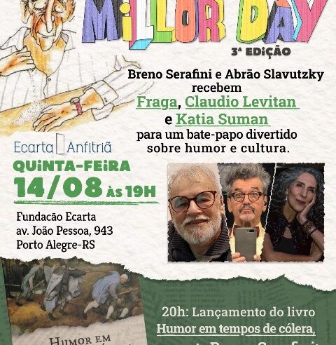 Millôr Day – 3a edição celebra o humor no dia 14 de agosto na Fundação Ecarta