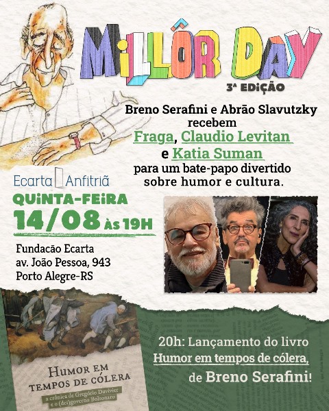 Millôr Day – 3a edição celebra o humor no dia 14 de agosto na Fundação Ecarta