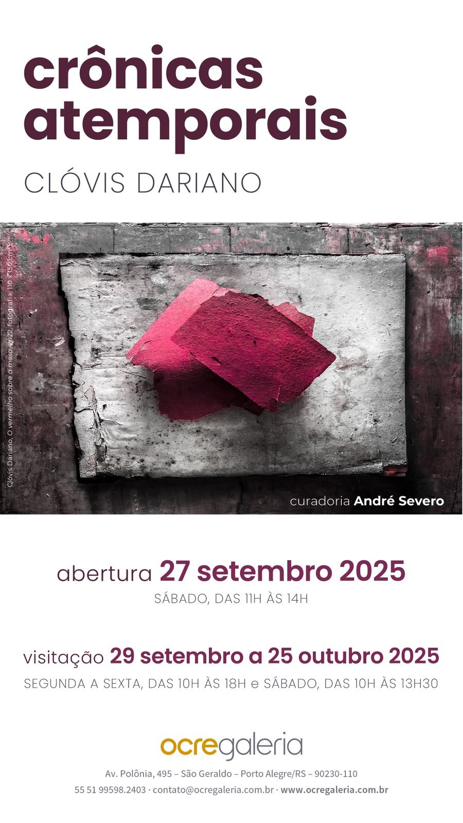 Ocre Galeria exposição Clóvis Daruano “Crônicas atemporais