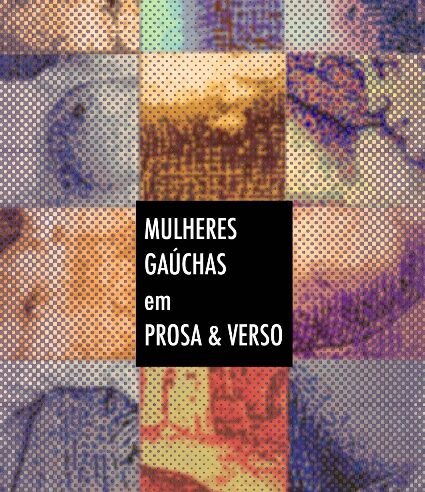 A antologia Mulheres Gaúchas em Prosa & Verso, da Território das Artes, terá lançamento dia 11 de outubro na ONG Cirandar