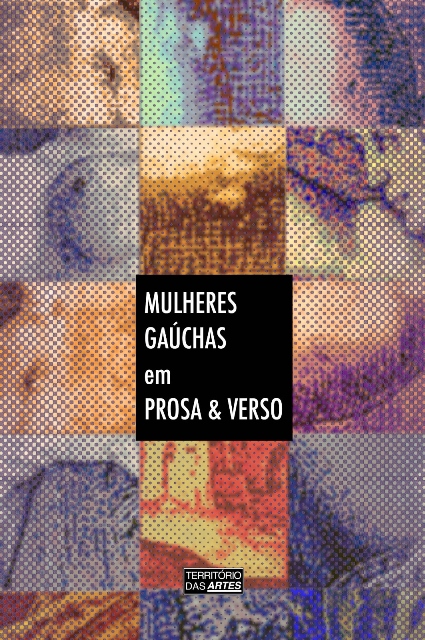 A antologia Mulheres Gaúchas em Prosa & Verso, da Território das Artes, terá lançamento dia 11 de outubro na ONG Cirandar