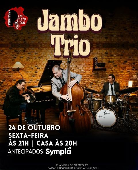 Jambo Trio estará no Café Fon Fon