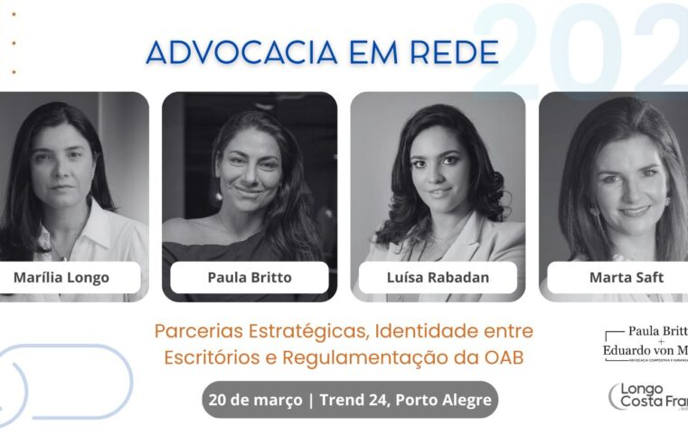 Advocacia em Rede 2026 debate parcerias entre escritórios, regulamentação da OAB e identidade profissional em Porto Alegre