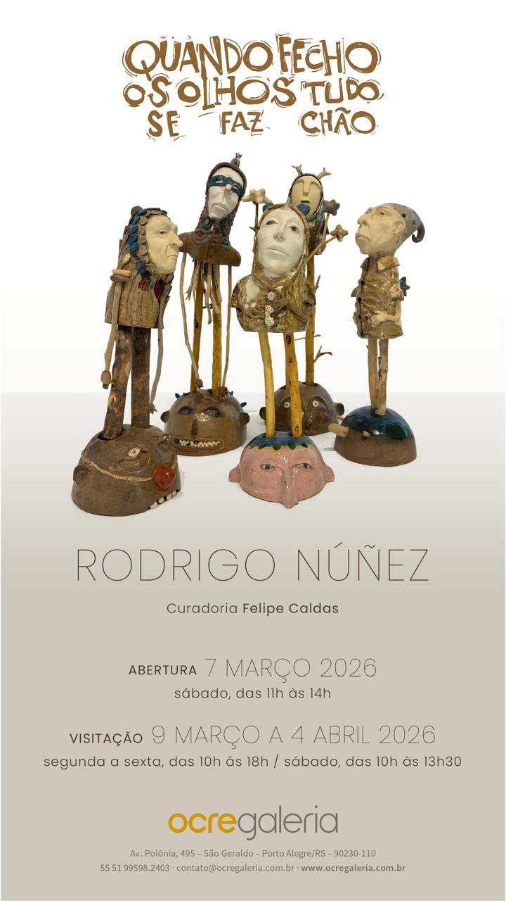 Ocre Galeria – Exposição “Quando fecho os olhos, tudo se faz chão”