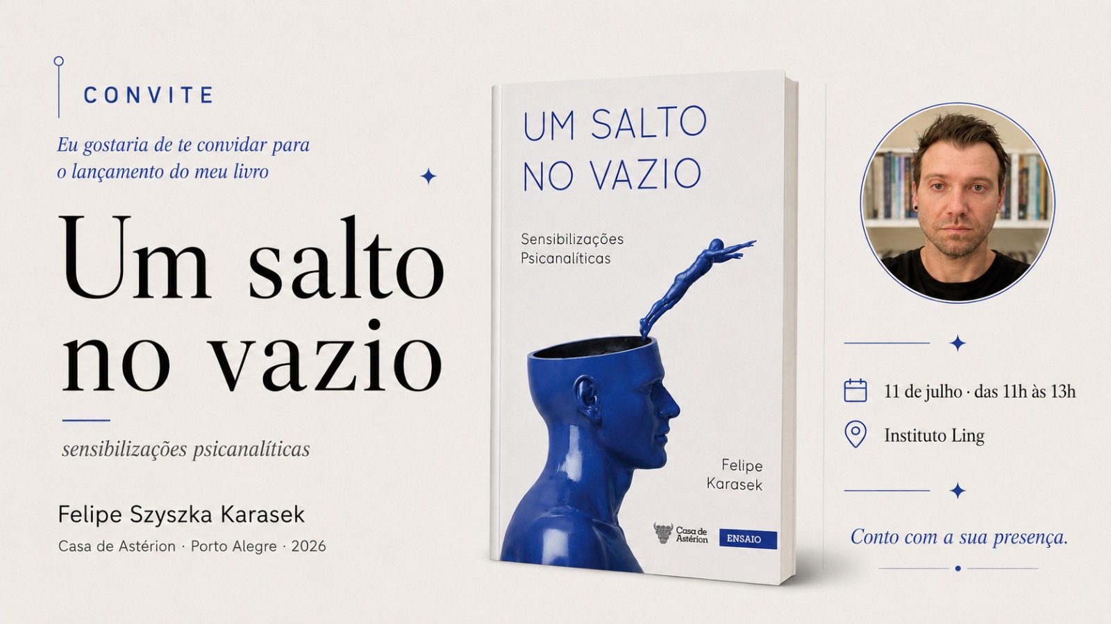 Psicanalista e filósofo Felipe Karasek lança “Um salto no vazio – sensibilizações psicanalíticas” no Instituto Ling