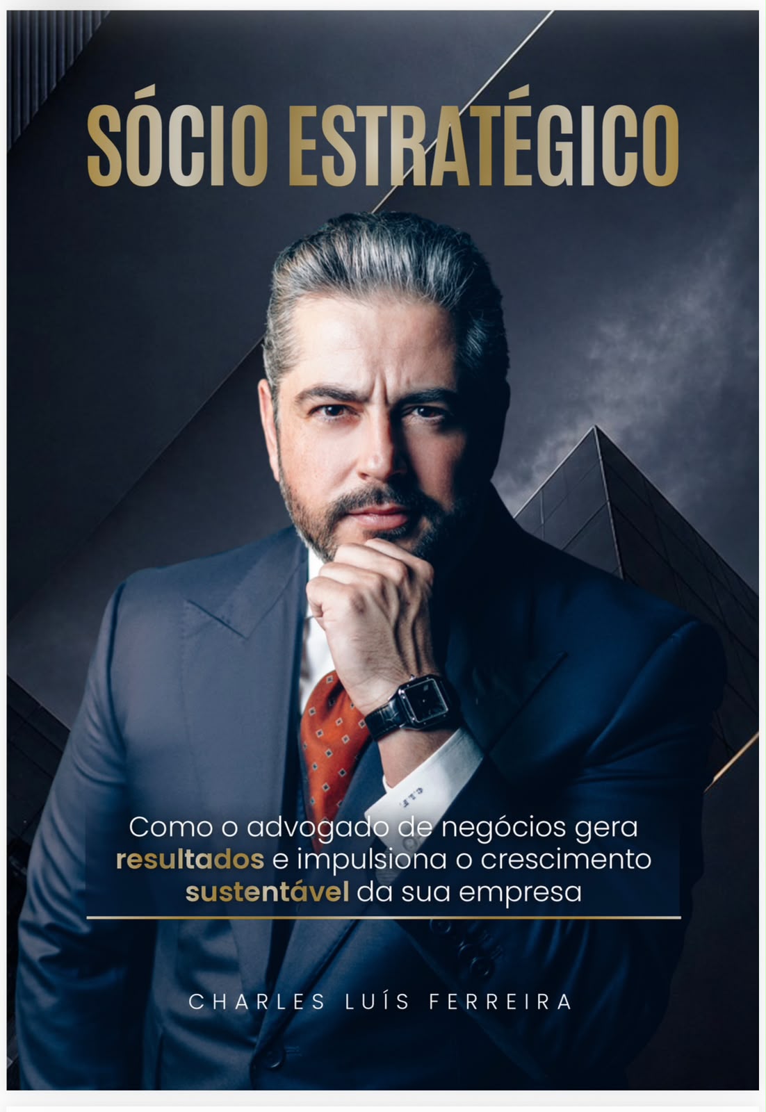 Autor de Sócio Estratégico, Charles Luís Ferreira defende um novo papel para a advocacia dentro das empresas