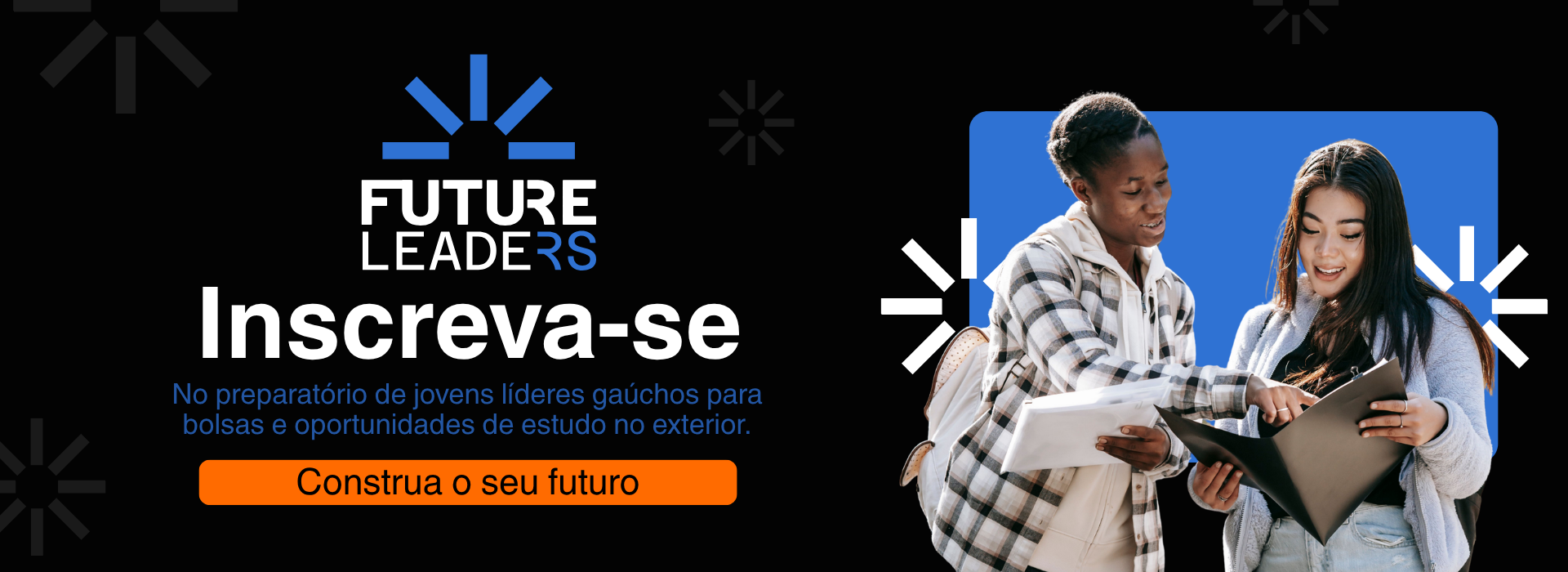Inédito no RS, Future Leaders aproxima jovens gaúchos de oportunidades acadêmicas no exterior